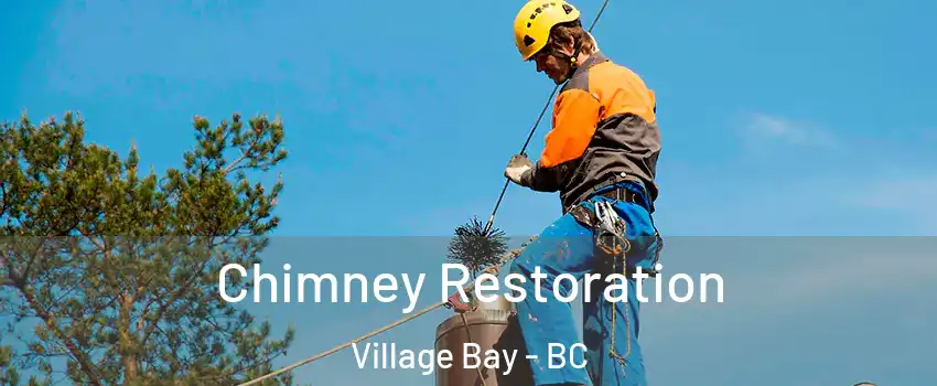 Chimney Restoration Village Bay - BC