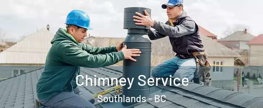 Chimney Service Southlands - BC