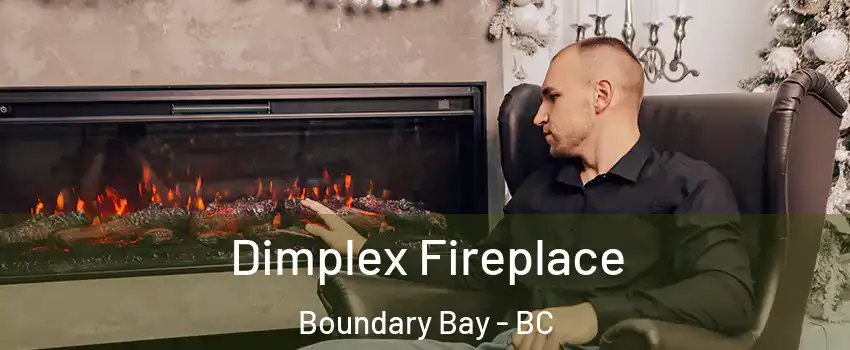 Dimplex Fireplace Boundary Bay - BC