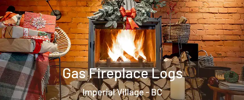 Gas Fireplace Logs Imperial Village - BC