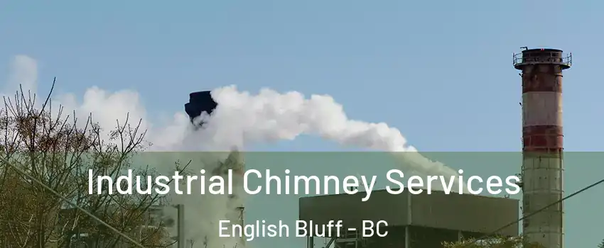  Industrial Chimney Services English Bluff - BC