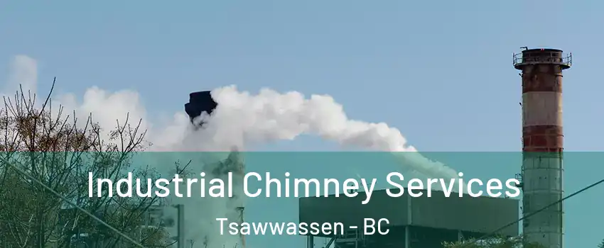 Industrial Chimney Services Tsawwassen - BC