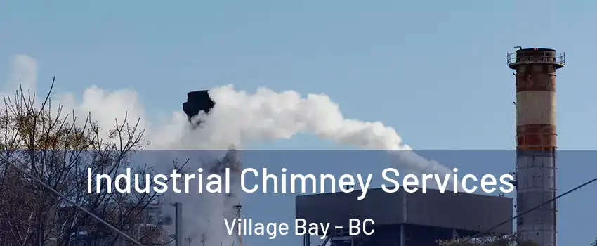  Industrial Chimney Services Village Bay - BC