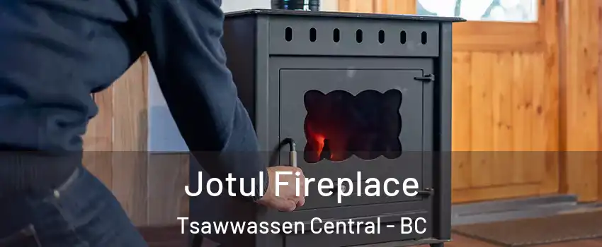 Jotul Fireplace Tsawwassen Central - BC