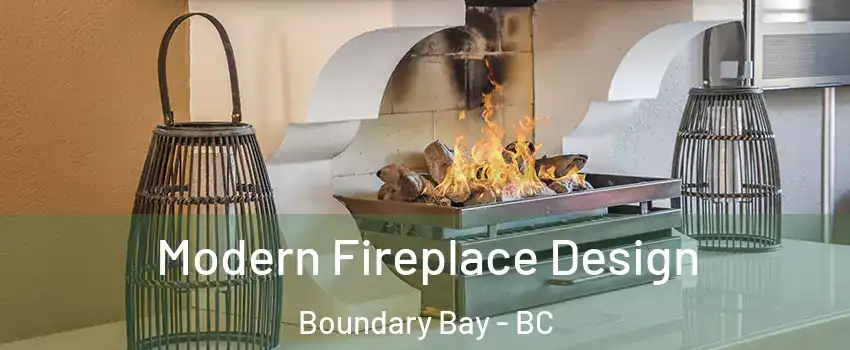 Modern Fireplace Design Boundary Bay - BC