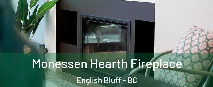 Monessen Hearth Fireplace English Bluff - BC