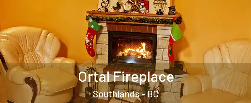 Ortal Fireplace Southlands - BC