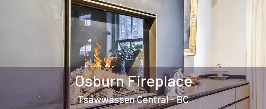 Osburn Fireplace Tsawwassen Central - BC